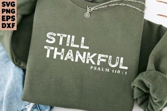 Christian Bible Verse SVG: Thankful PNG