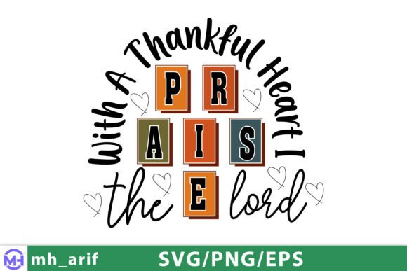 Christian Praise SVG, Thankful Heart PNG: Graphics for Heartfelt Branding & T-Shirt Designs