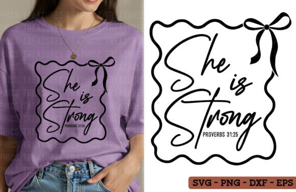 Coquette Christian SVG PNG She is Strong Graphics