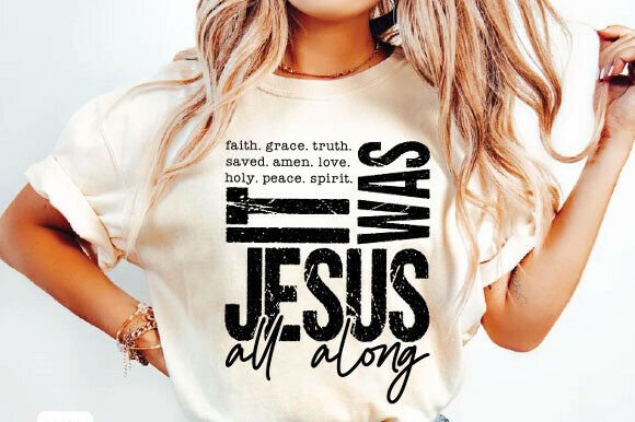 It Was Jesus All Along PNG, Bible Spirit
