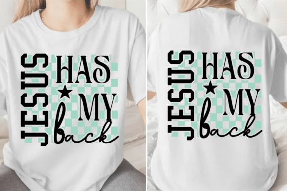 Jesus Has My Back SVG, Christian