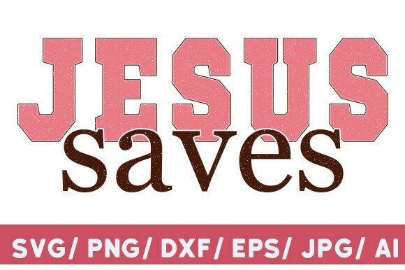 Jesus Saves SVG, Fall Christian SVG PNG