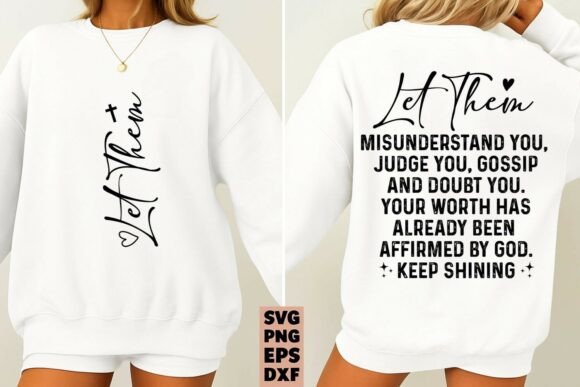 Let Them SVG: Christian Graphics & T-Shirt Designs
