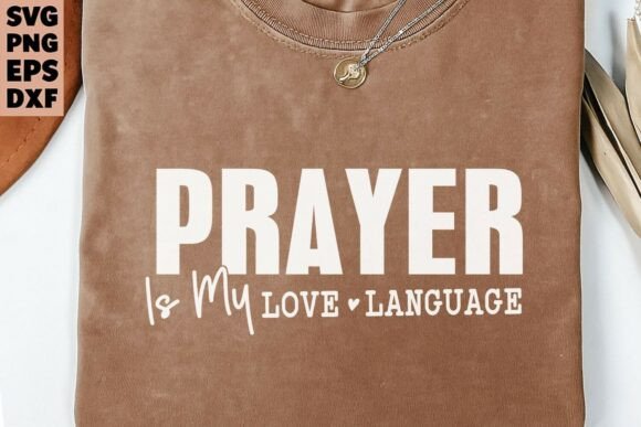 Prayer SVG Graphics for Christian Valentine T-Shirt Designs