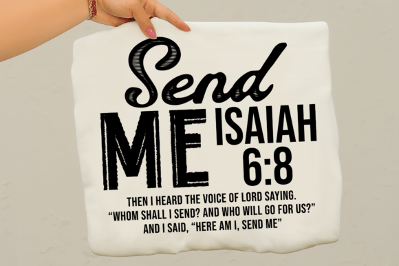 Send Me Isaiah 6:8 SVG — Christian Graphics for T-Shirt Designs