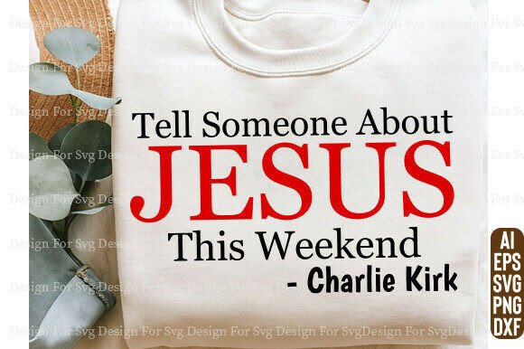 Tell Someone About Jesus Weekend SVG Graphics