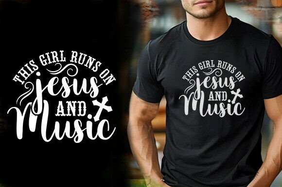 THIS GIRL RUNS on JESUS and MUSIC TSHIRT